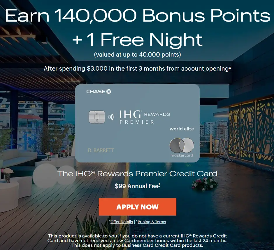 《140K点数 + 40K免房券全新史高开卡奖励 - Chase IHG Premier信用卡》