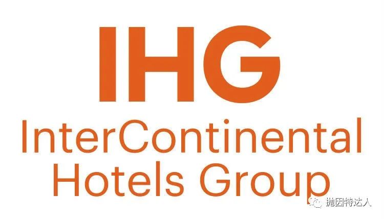《全新豪华品牌将加入版图，IHG计划推出全新酒店品牌》