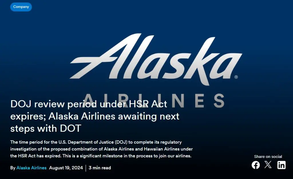 阿拉斯加航空（Alaska Airlines）收购夏威夷航空（Hawaiian Airlines）重大进展，已通过司法部（DOJ）反垄断审查